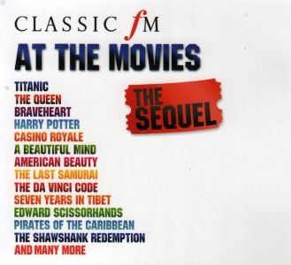 Classic FM at the Movies 2 Classical