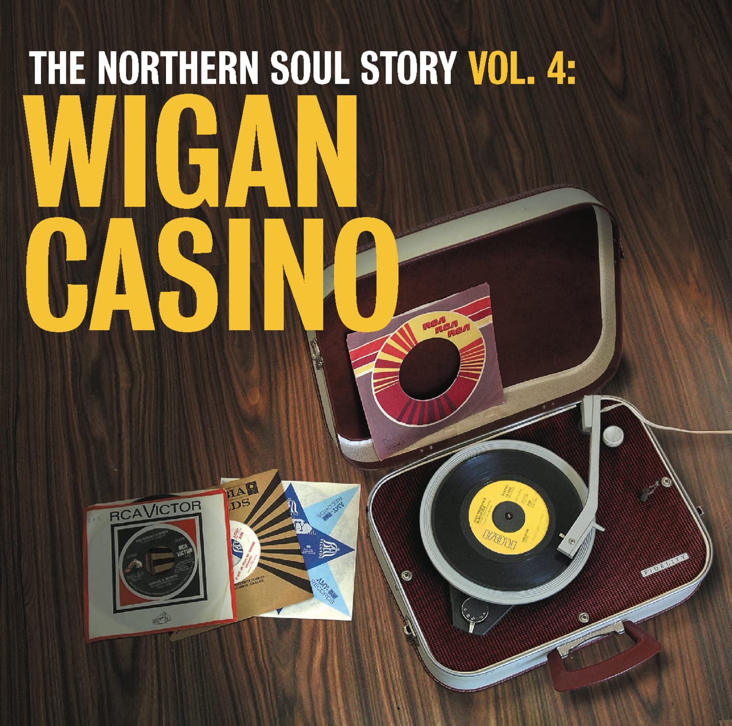 The Northern Soul Story Vol. 4: Wigan Casino Funk, R&B & Soul