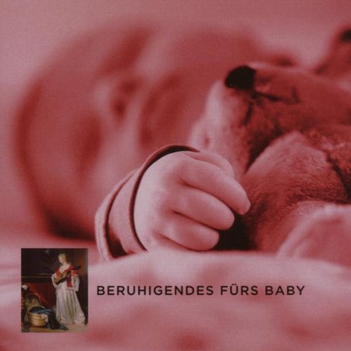Beruhigendes fürs Baby Music for Children