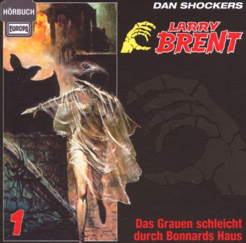 Larry Brent 1: Das Grauen schleicht durch Bonnards Haus Music
