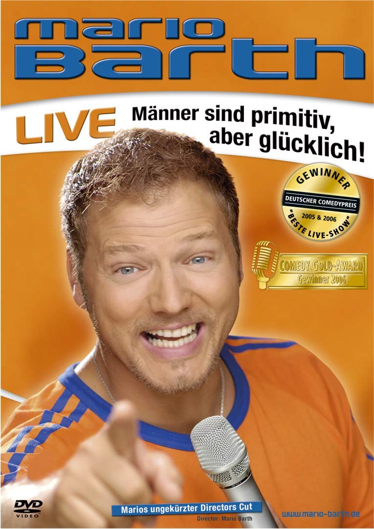 Mario Barth Live - Männer sind primitiv, aber glücklich! Films