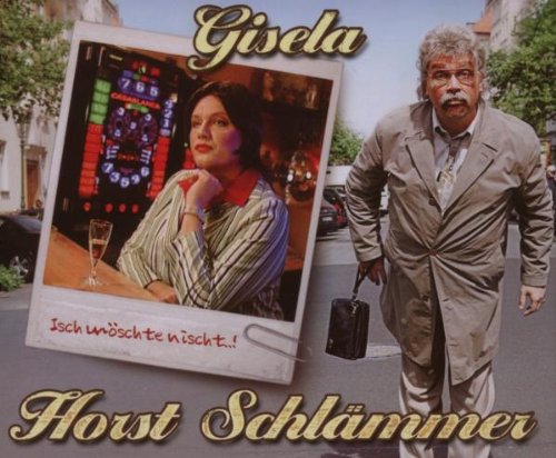 Gisela (Isch Möschte Nischt...) Pop