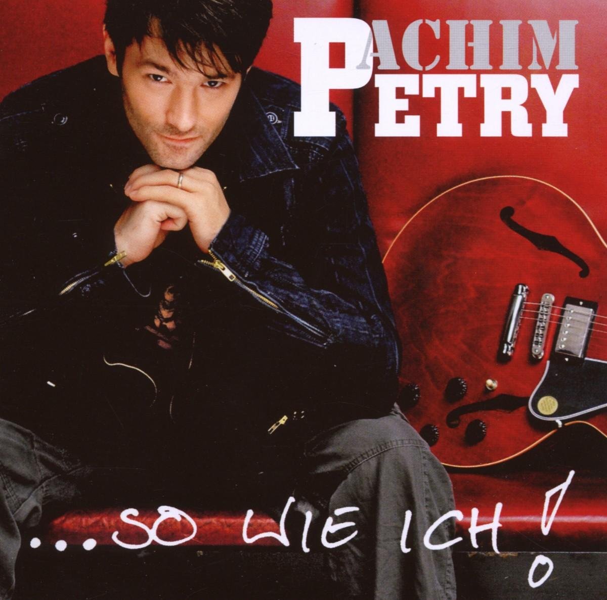 Petry, A: ...so wie ich German Schlager & Volksmusik
