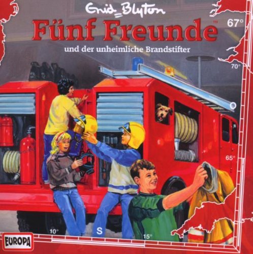 Fünf Freunde 67 und der unheimliche Brandstifter Children & Young People Audio Books