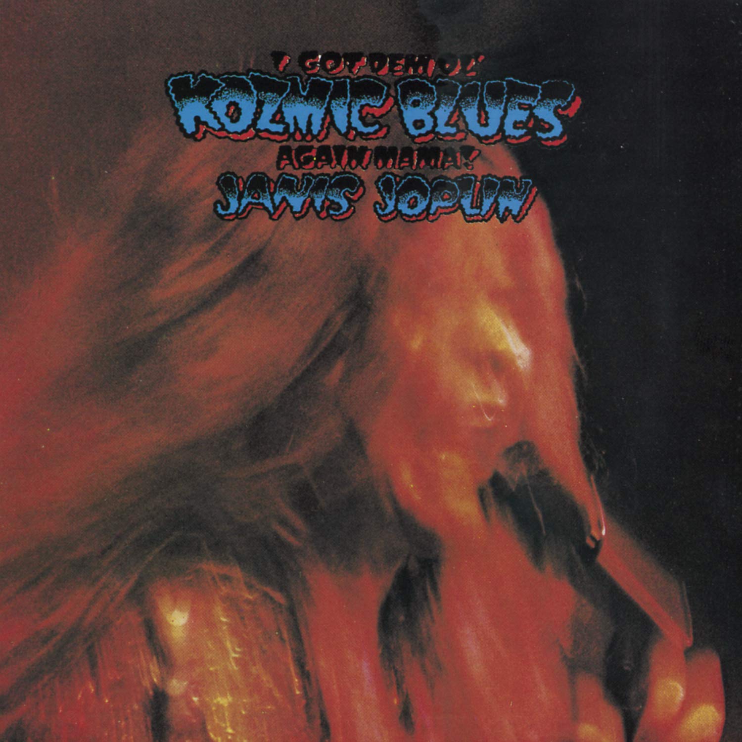 I Got dem Ol Kozmic Blues Aga Pop