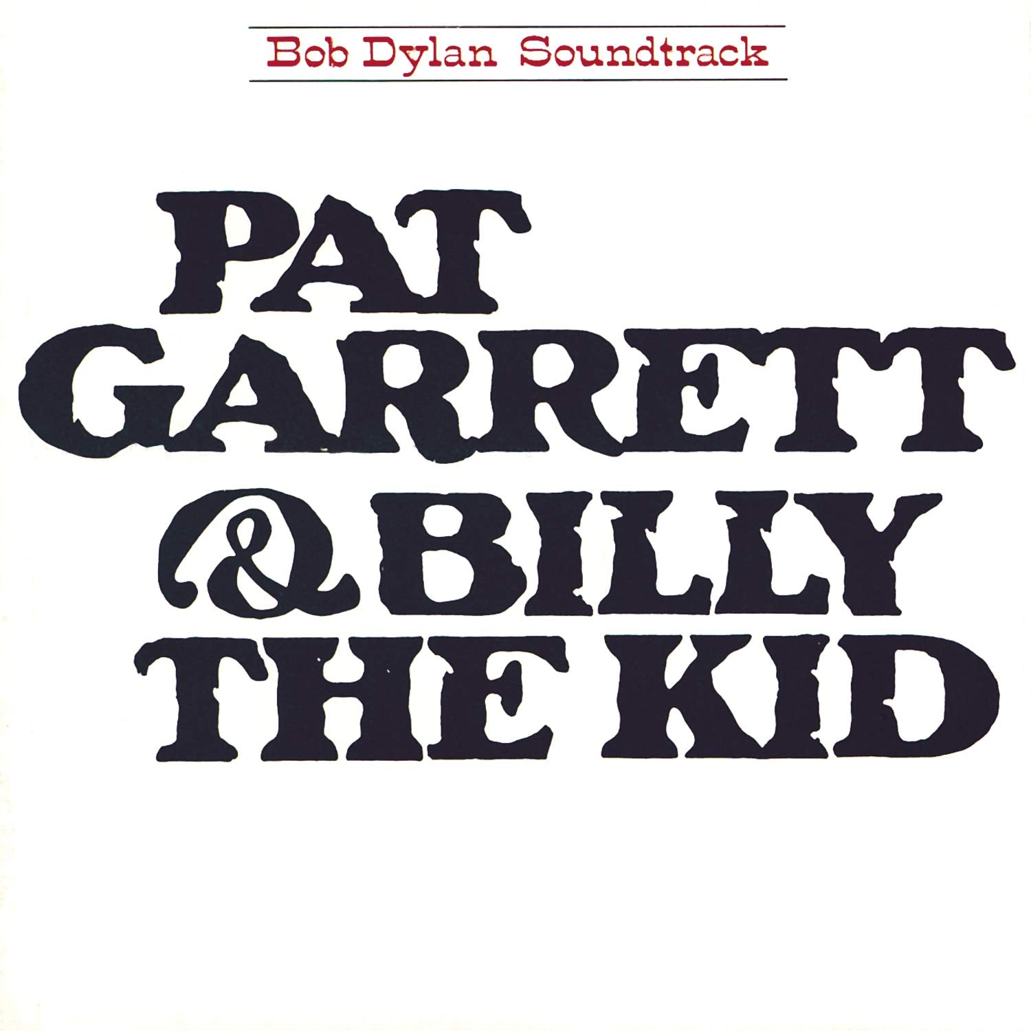 Pat Garrett and Billy The Kid (Original Soundtrack) cd