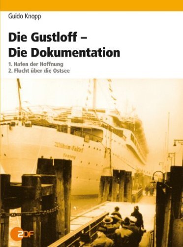 Guido Knopp: Die Gustloff - Die Dokumentation Box sets