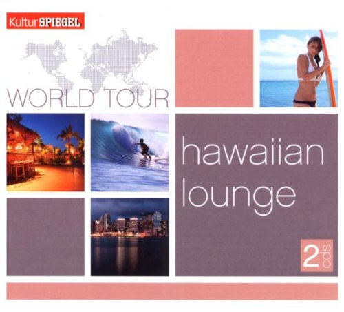 World Tour-Hawaiian Lounge Pop