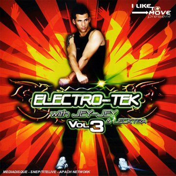 Electro-Tek Vol. 3 Dance & Electronic