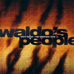 Product Image: Waldo's Poeple: Back Again Greatest Hits (2 CD)