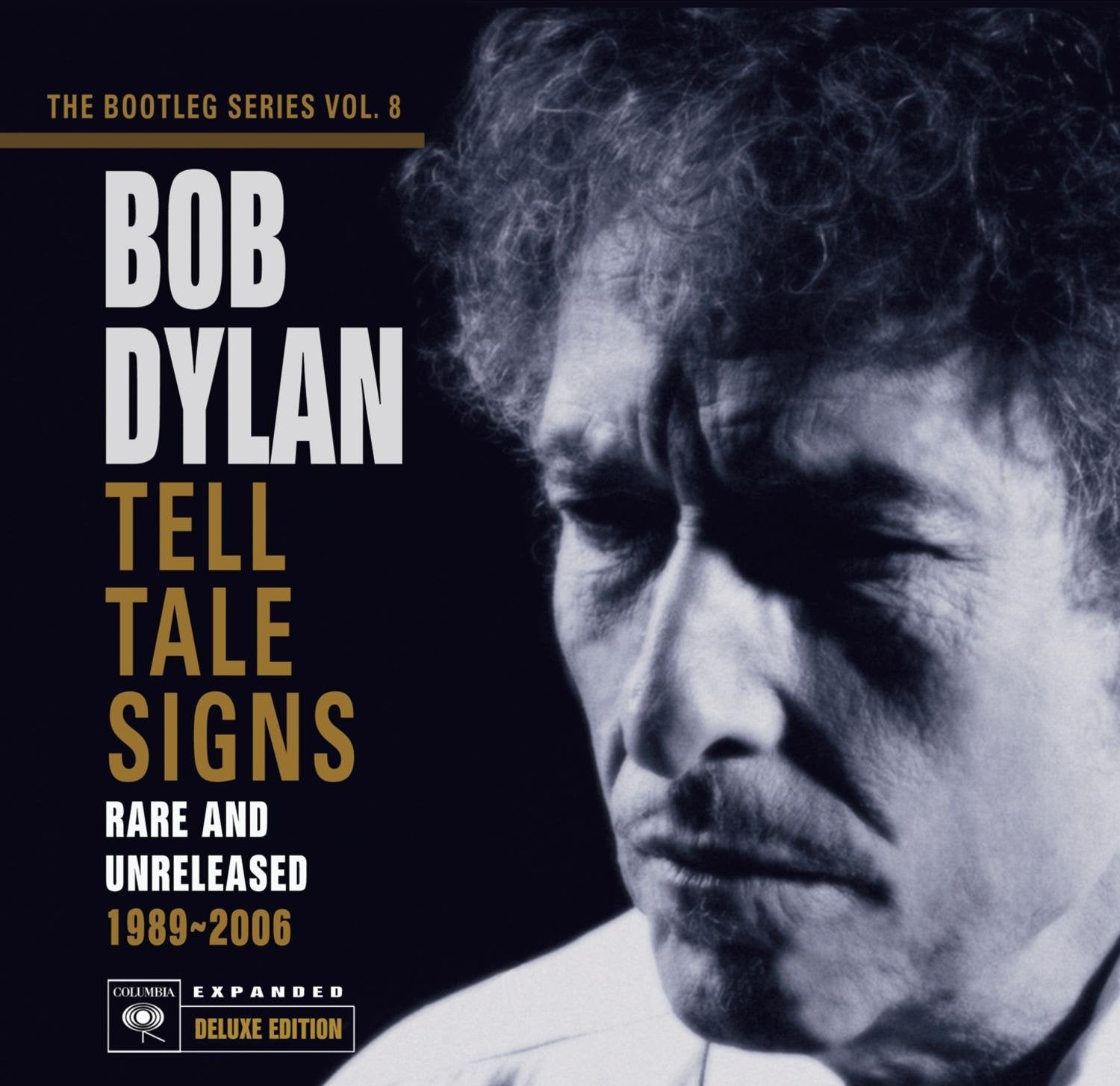 Tell Tale Signs: the Bootleg Series Vol.8 Pop