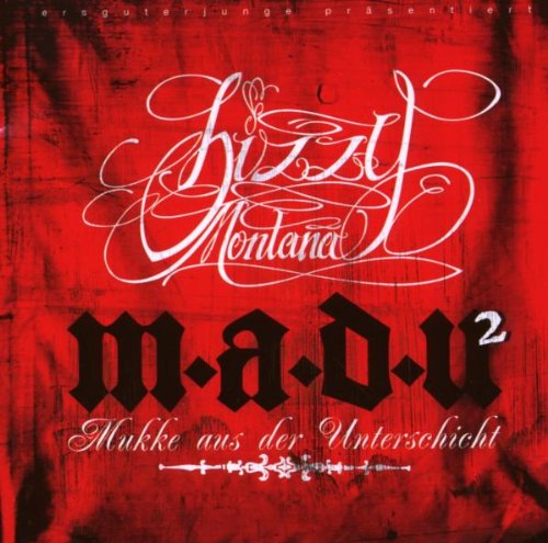 M.A.D.U. 2 (Mukke aus der Unterschicht) Rap & Hip-Hop