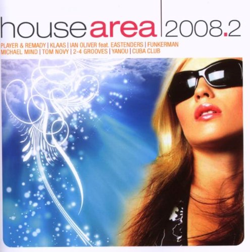 House Area 2008.2 Dance & Electronic