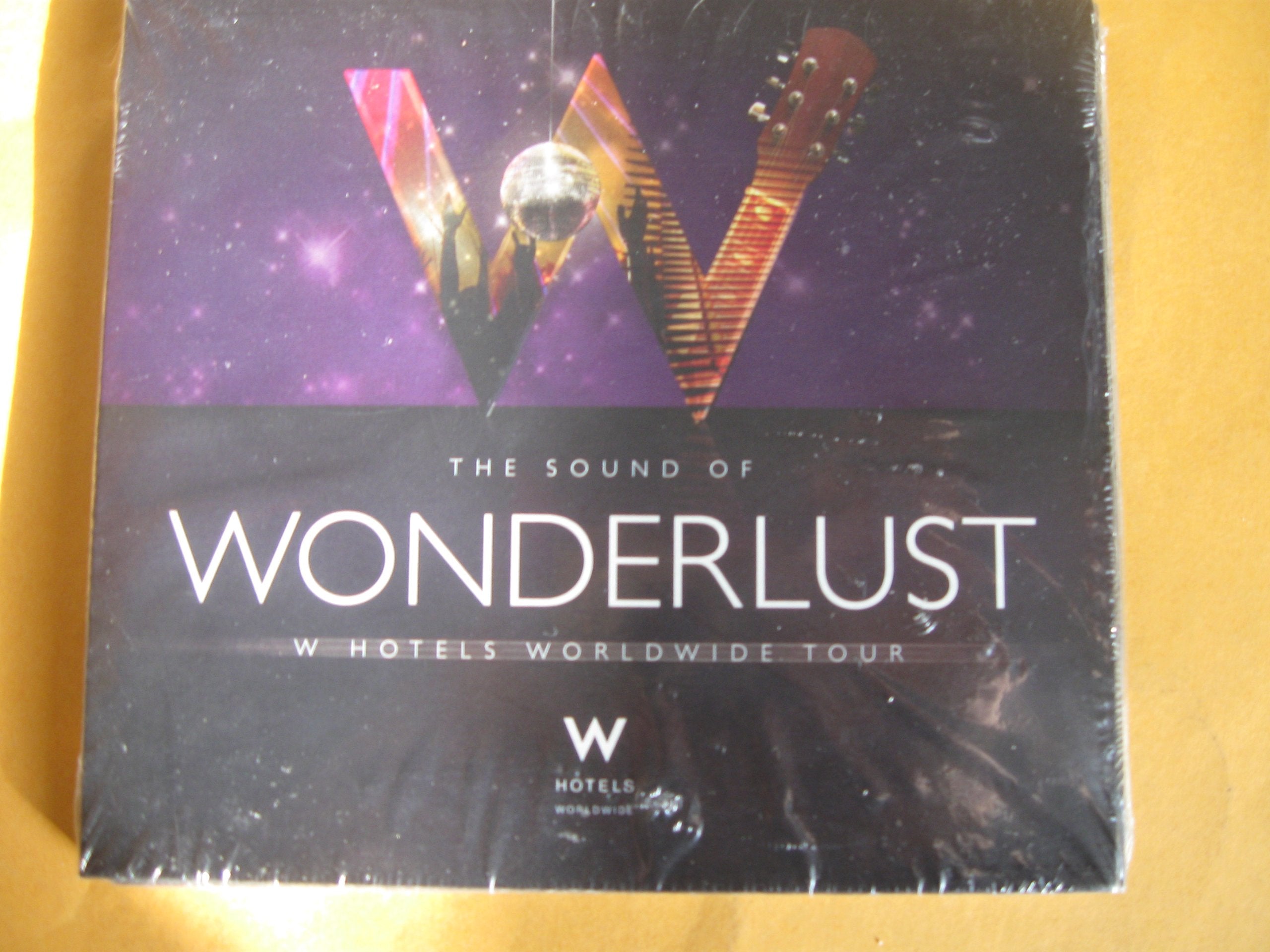 The Sound of Wonderlust - W Hotels Worldwide Tour Music