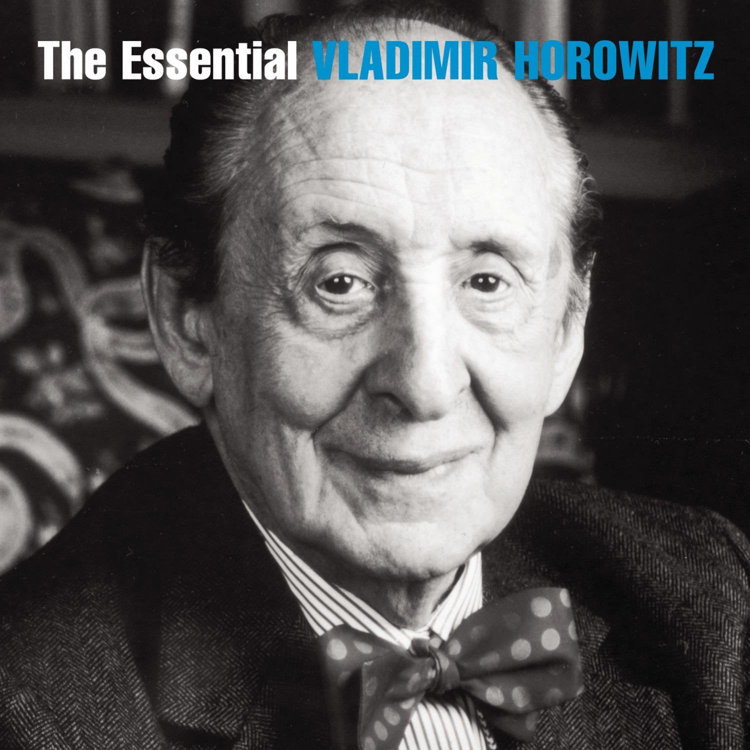 The Essential Vladimir Horowitz Classical