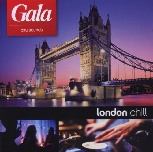 Gala City Sounds-London Chill Pop