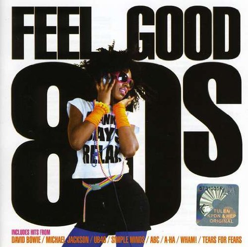 Feel Good 80 S Pop