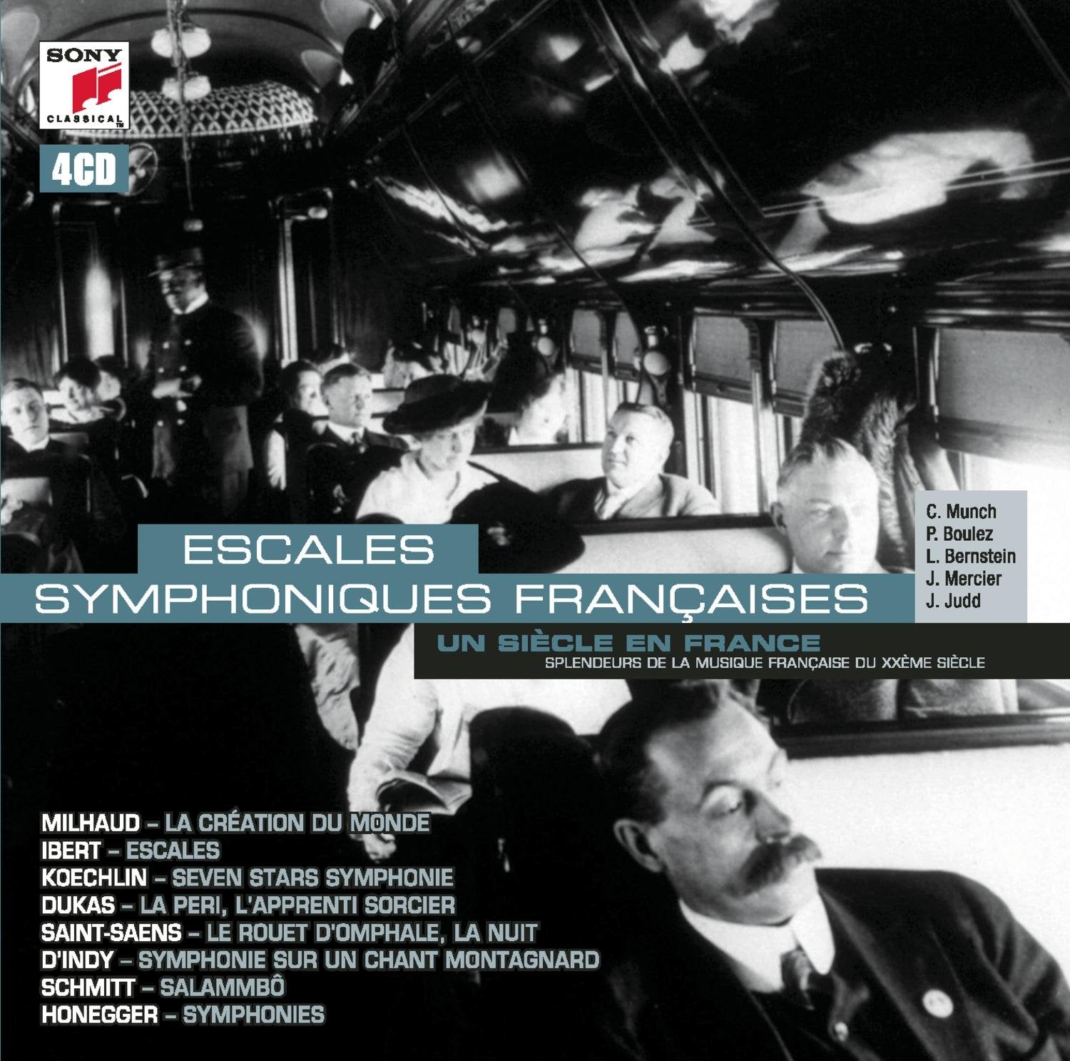 Un siècle en France : Escales symphoniques françaises Classical
