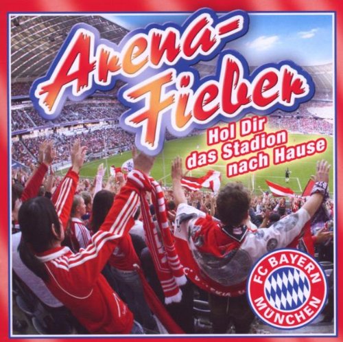 Fc Bayern-Arenafieber Pop