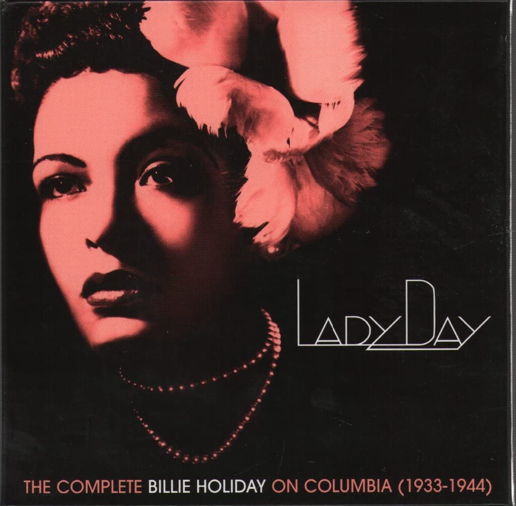 Lady Day: the Complete Billie Holiday on Columbia Jazz