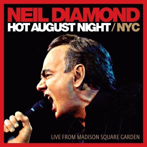 Product Image: Neil Diamond - Hot August Night