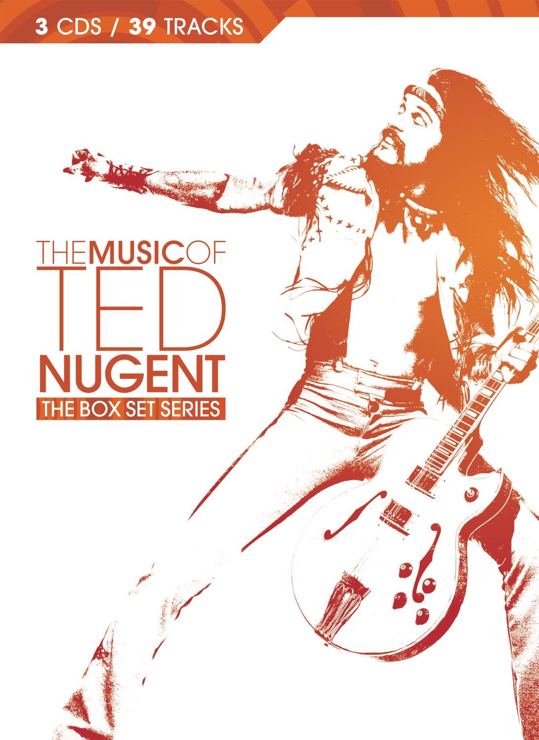 The Music of Ted Nugent Rock