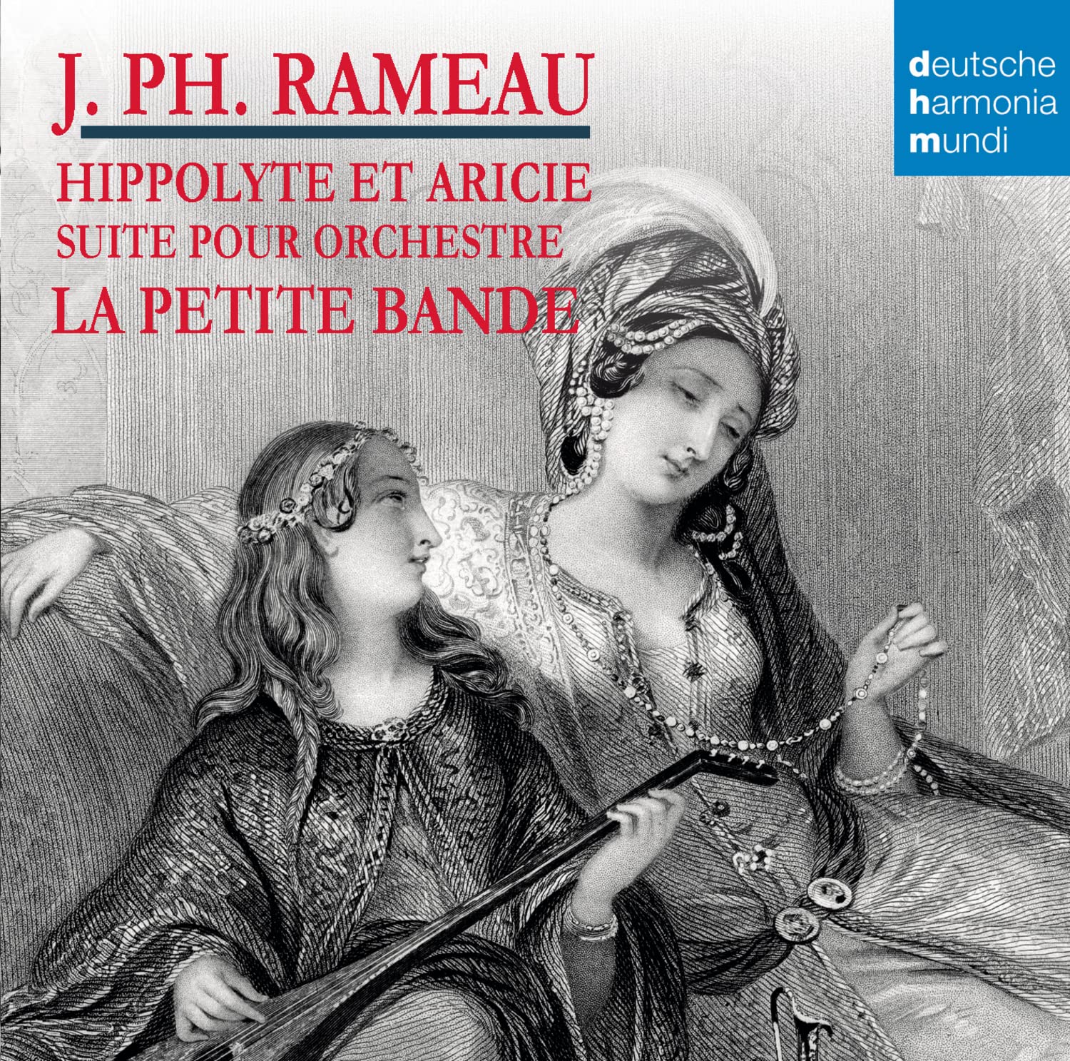 Hippolyte et Aricie (Suite) Classical