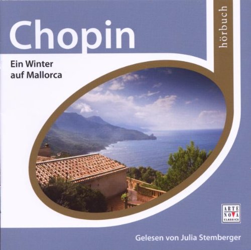 Esprit Hrbuch-Chopin: Ein Winter auf Mallorca Books