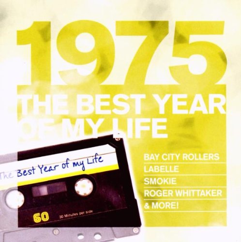 The Best Year of My Life: 1975 Pop