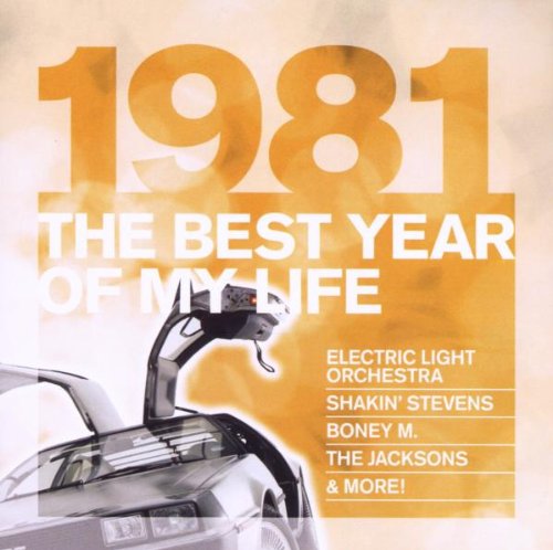 The Best Year of My Life: 1981 Pop