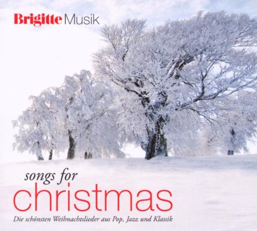 Brigitte - Songs for Christmas/Die schönsten Weihnachtslieder aus Pop, Jazz und Klassik Classical