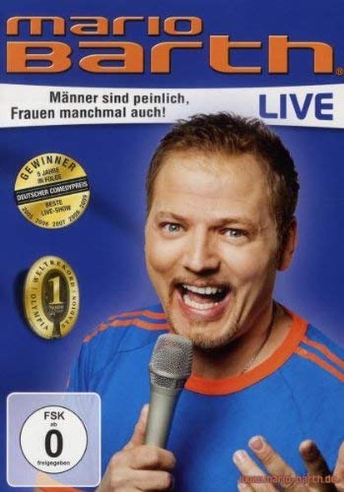Mario Barth - Männer sind peinlich, Frauen manchmal auch! Films