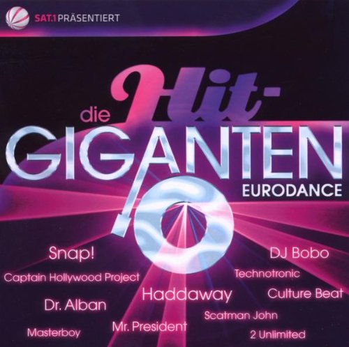 Die Hit Giganten-Eurodance Pop