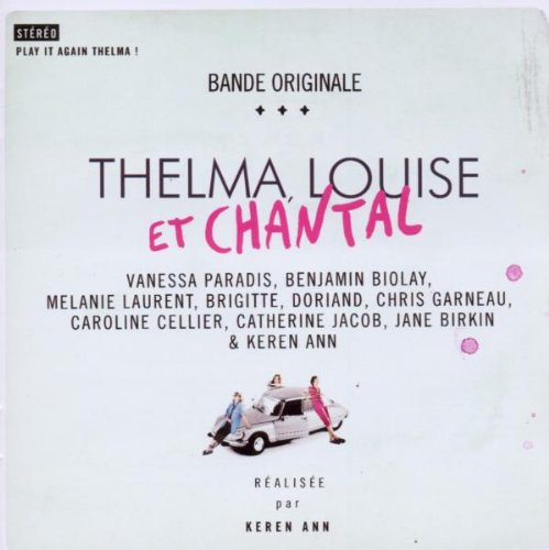 Thelma, Louise et Chantal (Original Soundtrack) cd