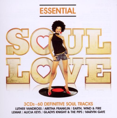 Essential-Soul Love Funk, R&B & Soul