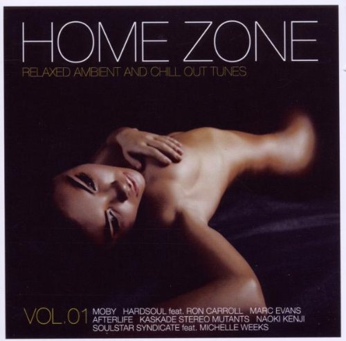 Home Zone-Relaxed Ambient & Chill Out Tunes Pop