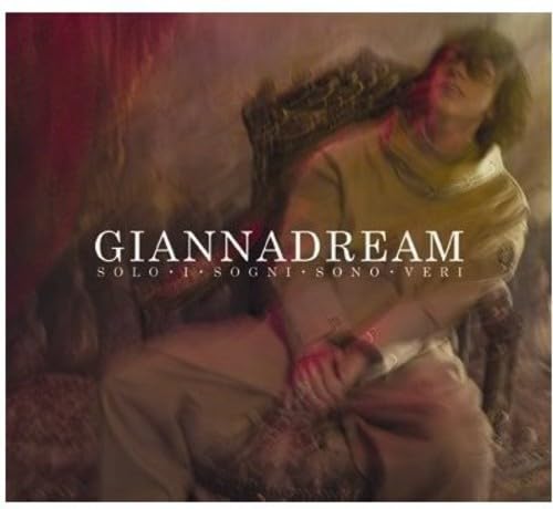 Gianna Nannini - Dream - Solo I Sogni Sono Veri Pop
