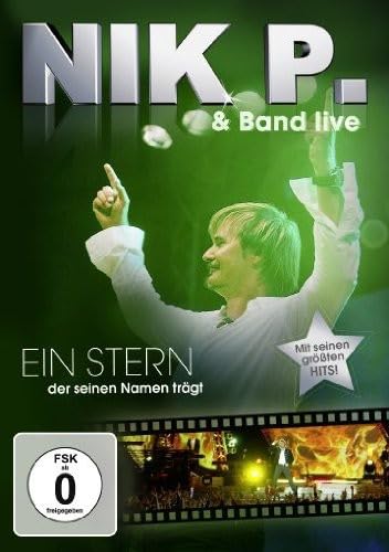 Nik P. & Band - Ein Stern, der seinen Namen trägt Films