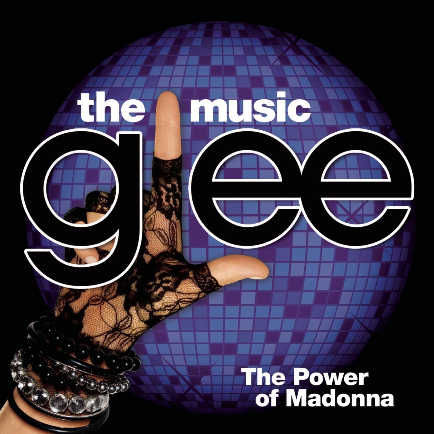 Glee the Music: the Power of Madonna Pop