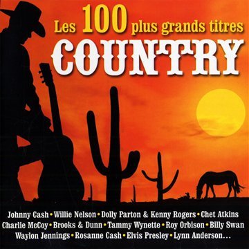 Les 100 Plus Grands Titres Country World Music