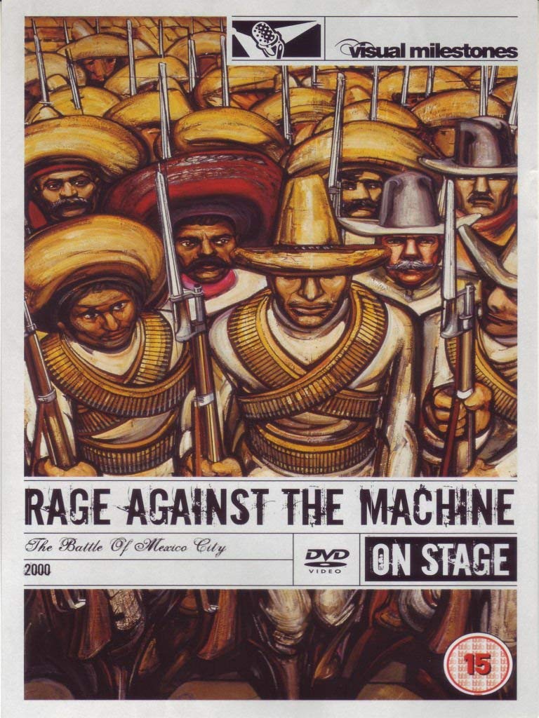 Rage against the Machine - The Battle Of Mexico - On Stage/Visual Milestones Films