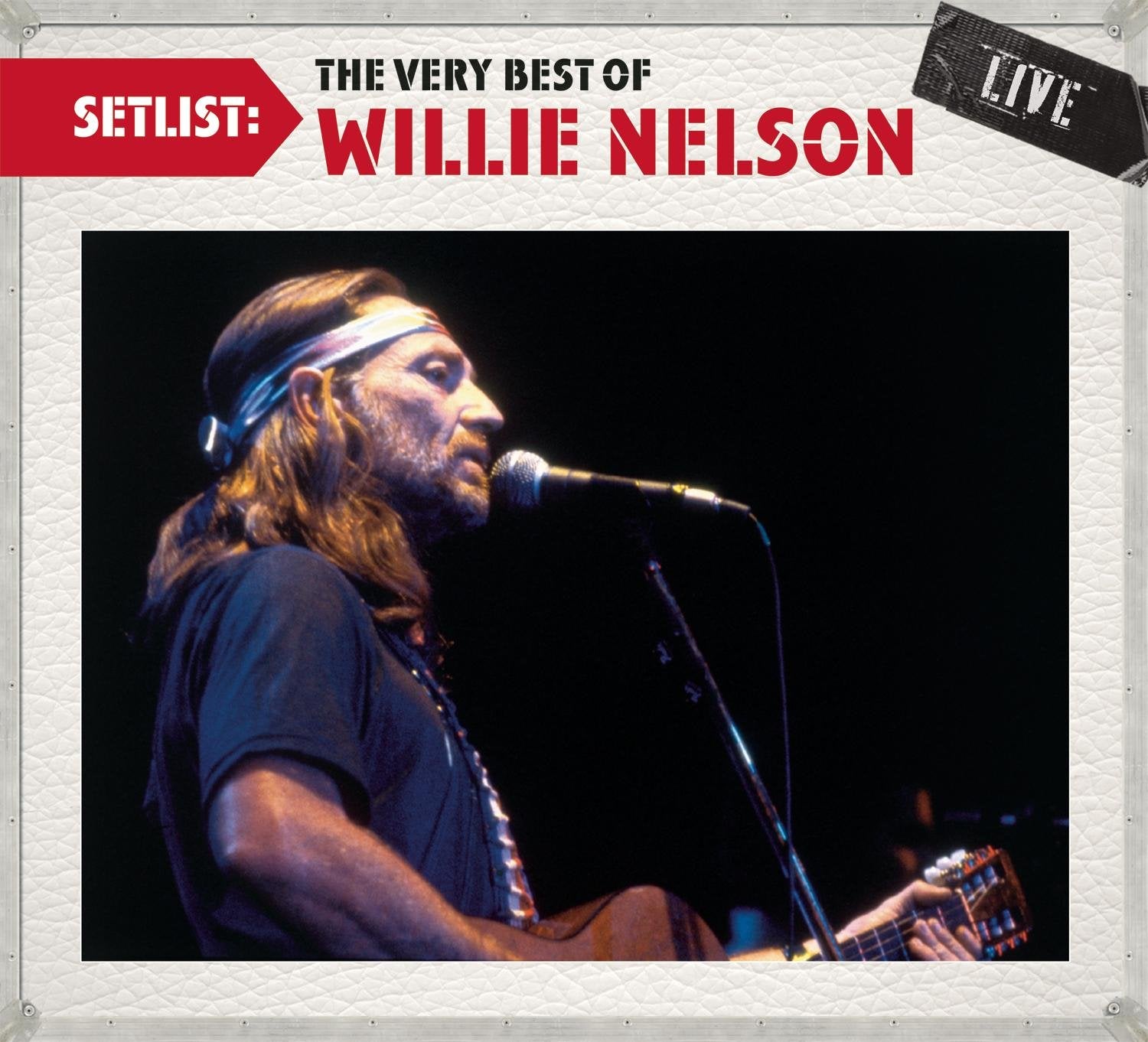 Setlist: The Very Best of Willie Nelson Live cd