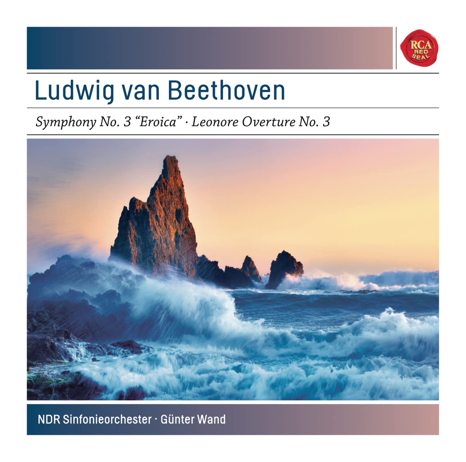 Beethoven: Sinfonie Nr. 3 "Eroica" / Leonoren-Ouvertüre Classical