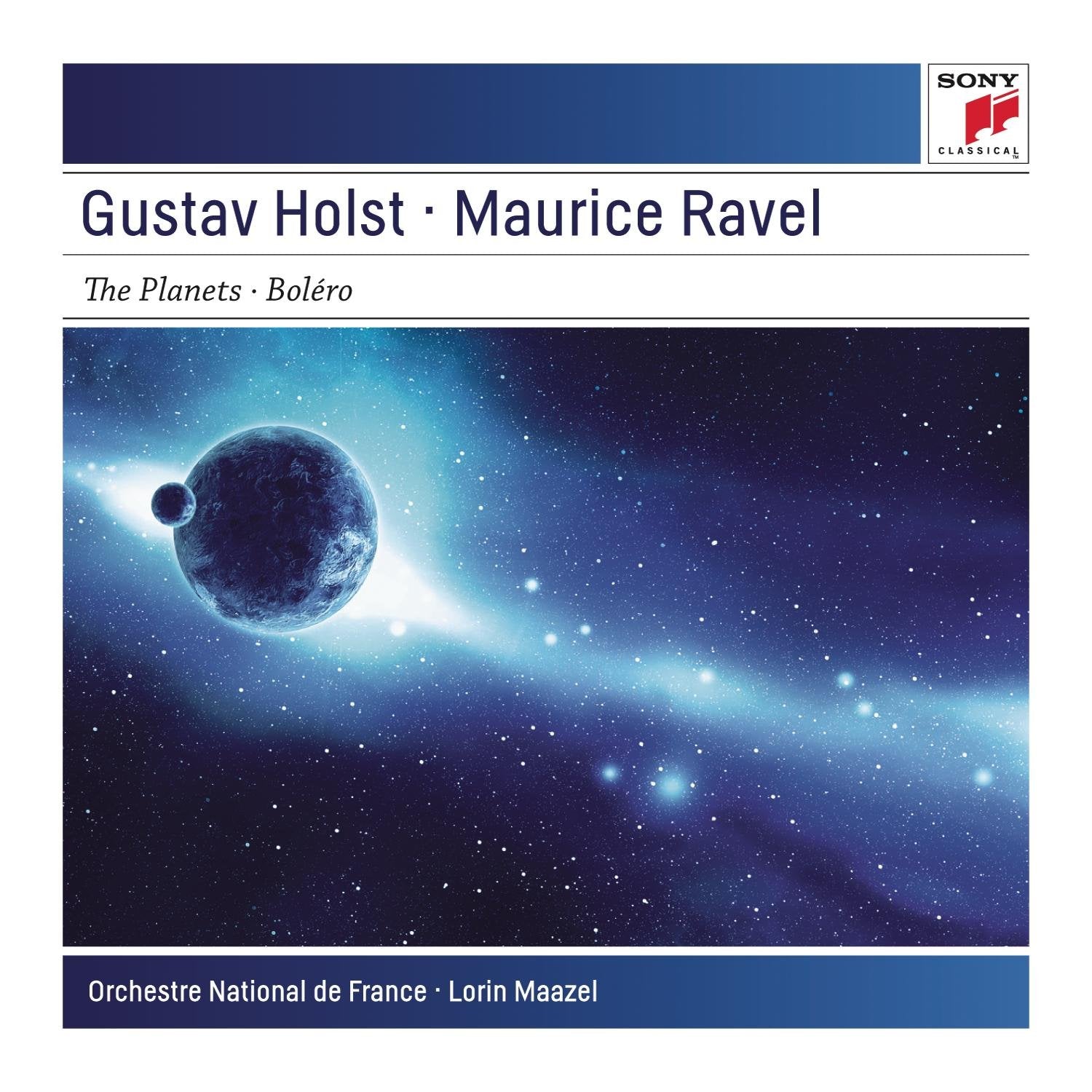 Holst: The Planets / Ravel: Bolero Classical