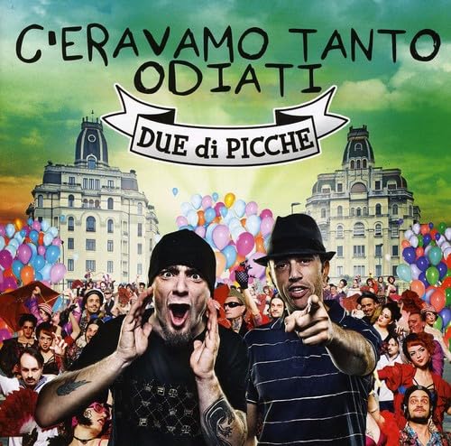 C'Eravamo Tanto Odiati Pop