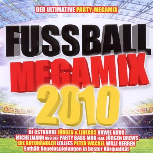 Fußball Megamix 2010 Music