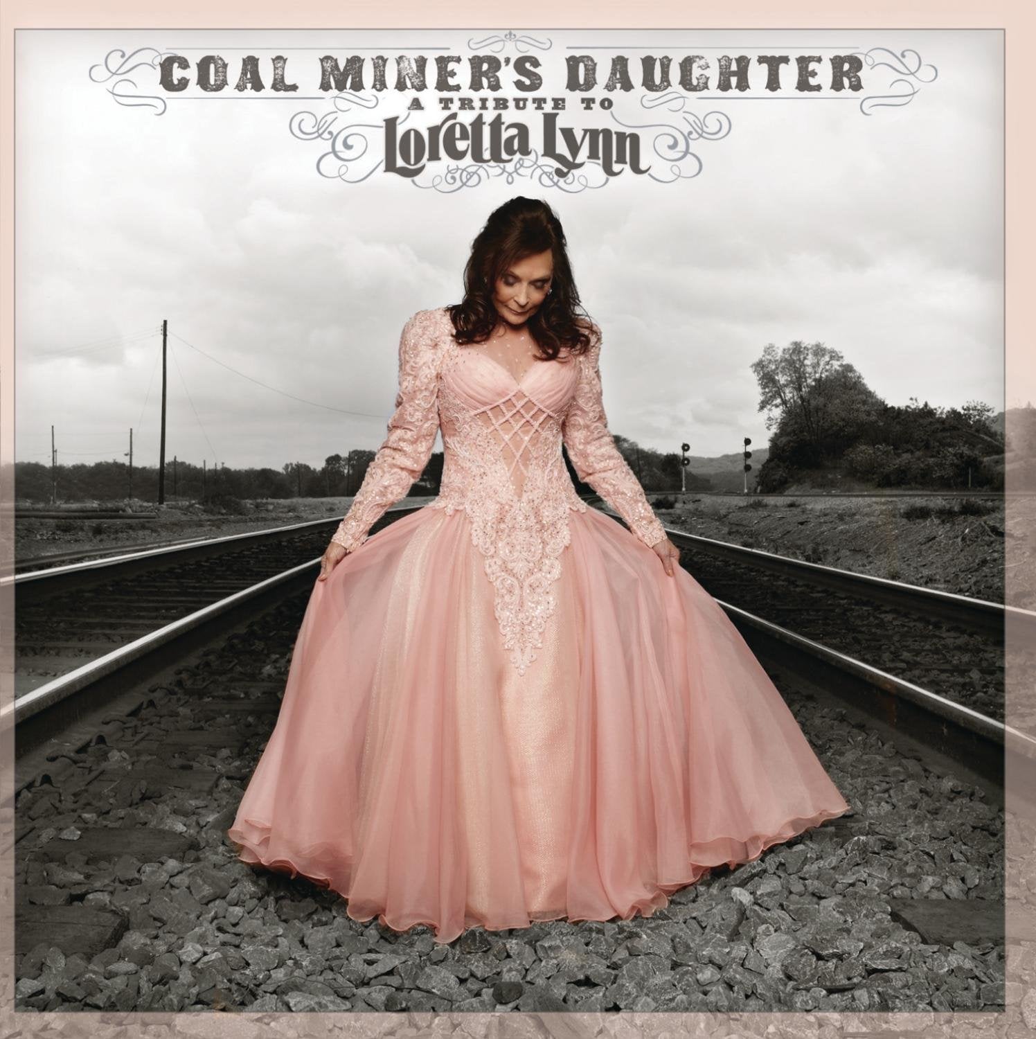 Coal Miner'S Daughter: a Tribute to Loretta Lynn Pop