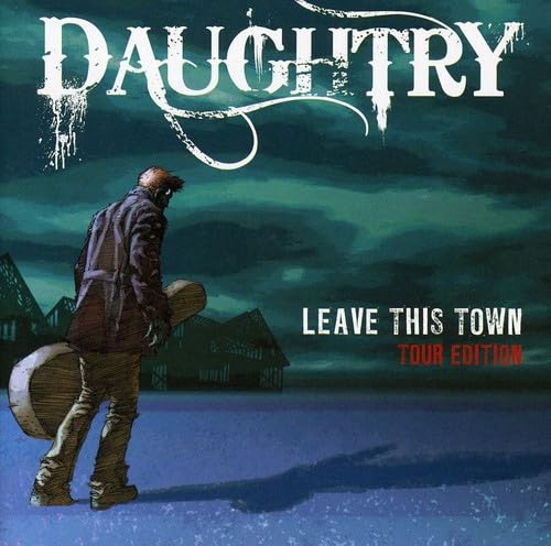Product Image: Leave This Town (Tour Edition)