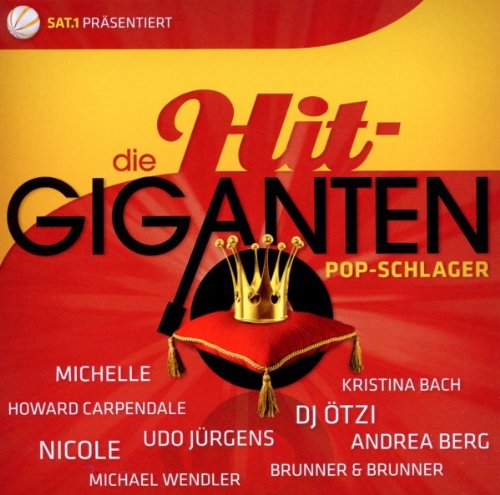 Die Hit Giganten-Pop Schlager German Schlager & Volksmusik