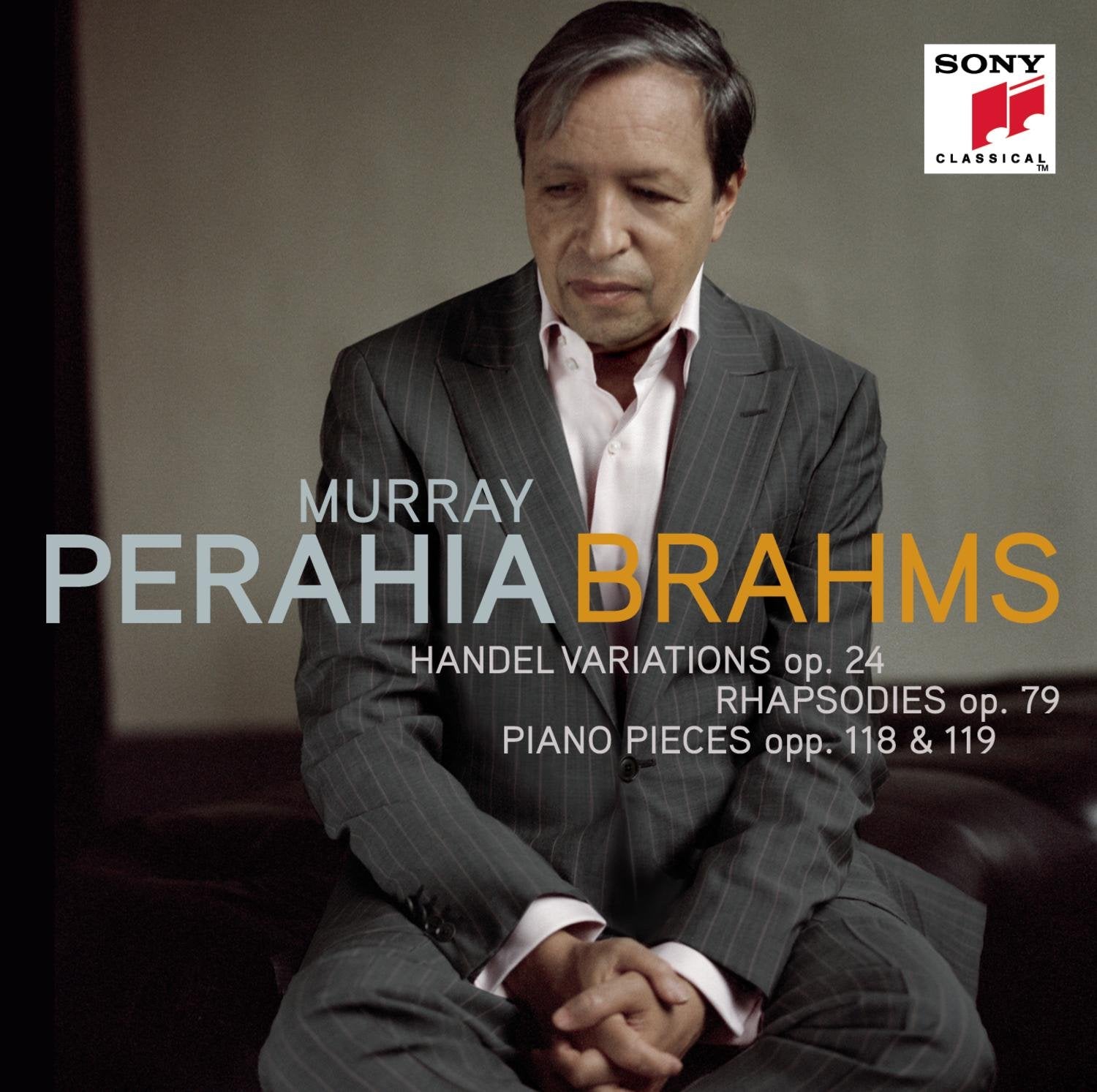 Brahms: Händel Variationen op. 24 / Rhapsodien op. 79 / Klavierstücke opp. 118 & 119 Music
